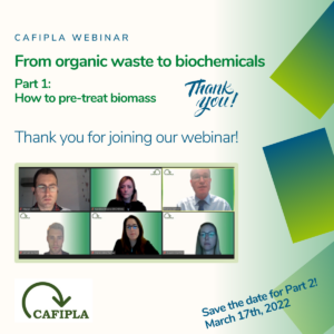 Read more about the article Recap CAFIPLA Webinar series: From organic waste to biochemicals